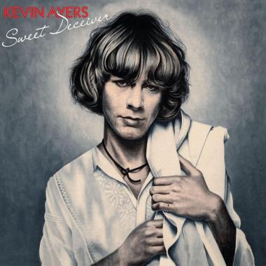 Kevin Ayers -  Sweet Deceiver